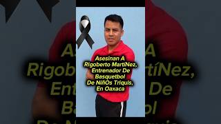 Asesinan a entrenador de niños Triquis en Oaxaca [upl. by Nawad]