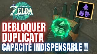 DEBLOQUER FACILEMENT LE POUVOIR DUPLICATA DANS ZELDA TEARS OF THE KINGDOM GUIDE amp ASTUCE [upl. by Aihsemek386]