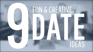 9 Fun amp Creative Date Ideas For Marriage [upl. by Allain]