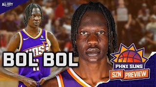 Bol Bol Was Last Year’s Breakthrough SustainaBol  Phoenix Suns Season Preview [upl. by Yeliab]