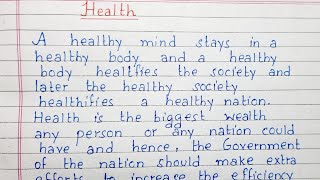 Write a short essay on Health  Essay Writing  English [upl. by Stiruc]