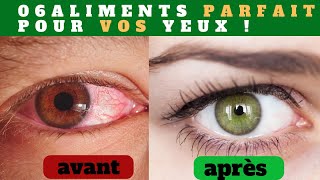 6 Aliments Magiques pour Protéger et Réparer Votre Vision [upl. by Eglantine]