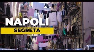 Napoli Segreta [upl. by Allbee859]