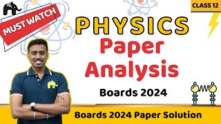 Class 12 CBSE Physics  LIVE Paper Analysis  Board Paper Solution  Boards 2024 [upl. by Patrick]