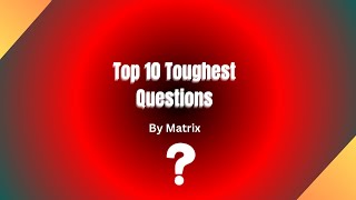 Top 10 Toughest Critical Thinking Questions  Quiz By Matrix [upl. by Brenda]