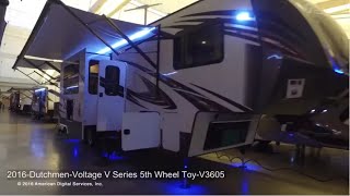 2016 Dutchmen Voltage V Series 5th Wheel Toy V3605 [upl. by Noiemad202]