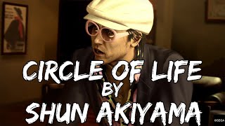 Akiyama singing Circle Of Life [upl. by Enaffit255]