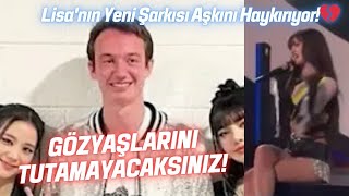 LISA AŞKINI İTİRAF ETTİ Frédéric Arnault Şarkıda mı BLINKler ŞOKTA 🤯 [upl. by Festus]