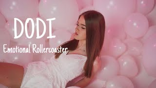 DODI  EMOTIONAL ROLLERCOASTER  Official Music Video [upl. by Aikan]