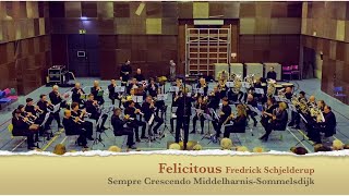 Felicitous Fredrick Schjelderup door Kon Muziek ver Sempre Crescendo MiddelharnisSommelsdijk [upl. by Ertemed]