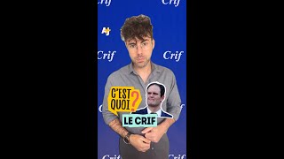 CEST QUOI LE CRIF [upl. by Remle]