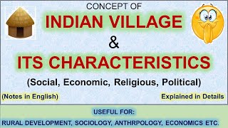 Indian Village amp Characteristic  English Notes  18 imp characteristics  RD  sociology [upl. by Divadnhoj]