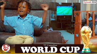 TT Comedian WORLD CUP Episode 124 [upl. by Blum95]