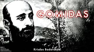 Gomidas  Krisdos Badarakyal  Gomidas © 2011 Kalan Müzik [upl. by Campbell]