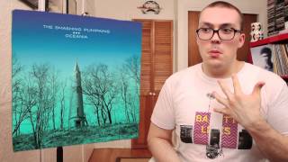 The Smashing Pumpkins Oceania ALBUM REVIEW [upl. by Marybeth]