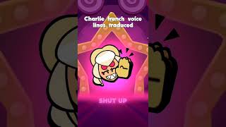 Charlie voice lines traduced in English brawlstars charlie voicelines [upl. by Helli868]