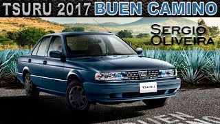 Nissan Tsuru Buen Camino 2017 La despedida de una leyenda mexicana [upl. by Gentilis]