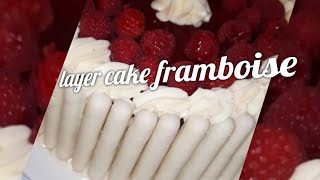 Layer cake  framboise chocolat blanc raspberry white chocolate [upl. by Ttnerb]