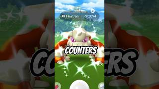 HEATRAN Best Raid Counters In Pokémon GO pokemongo [upl. by Werner]