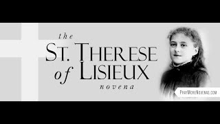 Day 7  St Therese of Lisieux Novena  2024 [upl. by Liesa]