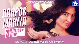 Darpok Mahiya  Meet Bros Khushboo Grewal  Mahira Sharma  Paras Chhabra  Latest Party Song [upl. by Rafferty]