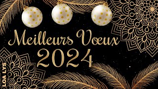 Meilleurs vœux 2024  CARTE DE VOEUX 2024 [upl. by Cardie]