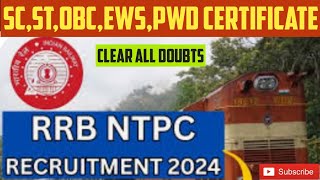 RRB NTPC SCSTOBCEWSPWD Format amp Crucial Date Caste Certificate Doubt Solvedrrbntpcntpc2024 [upl. by Zeus386]