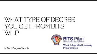 BITS Pilani  WILP  MTech Degree Format [upl. by Noach]