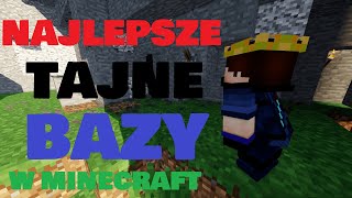 NAJLEPSZE TAJNE BAZY W MINECRAFT [upl. by Amsirahc844]