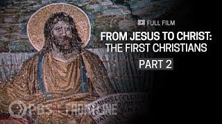 From Jesus to Christ The First Christians Part Two full documentary  FRONTLINE [upl. by Areis]