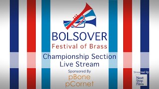 Bolsover Festival of Brass 2023  Championship Section Live Stream  Sponsored by pBone pCornet [upl. by Sheila]