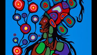 Everything is Sacred  Norval Morrisseau Magic for Students and Teachers [upl. by Sinnaoi222]