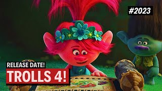 TROLLS 4 RELEASE DATE MOVIE 2023 MOVIE NEWS [upl. by Acinhoj]