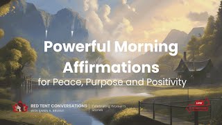 Powerful Morning Affirmations for Peace Purpose and Positivity  Guided Meditation [upl. by Tserof673]