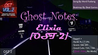 Ghost Notes Elixia OST 2  A Rank [upl. by Lita]