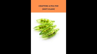 Crafting a Lampwork Pea Pod Charm StepbyStep Guide [upl. by Mufi]