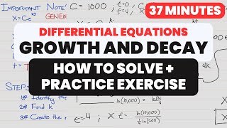 Exponential Growth and Decay Differential Equations Application of First Order DE  Word Problems [upl. by Skipton]