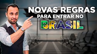 Novas regras para entrar no Brasil para Brasileiros e Estrangeiros [upl. by Einnaffit]