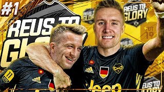 THE BEGINNING  Reus To Glory 1  FIFA 19 Road To Glory [upl. by Tankoos]