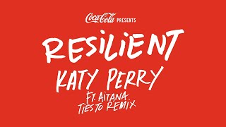 Resilient  Katy Perry X CocaCola [upl. by Aliahkim]