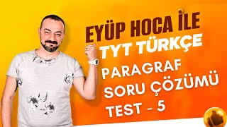 23 DERS PARAGRAF SORU ÇÖZÜMÜ TEST  5 [upl. by Glennie]