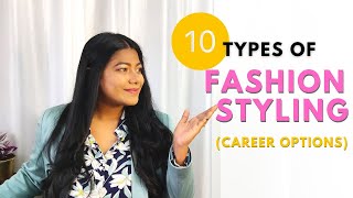 Types of Fashion stylist  Fashion styling career options  Fashion styling jobs  Styling career [upl. by Keelby536]