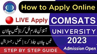 How to apply for COMSAT University 2023  StepbyStep Guide [upl. by Mayce]