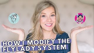 HOW I CUSTOMIZE THE FLYLADY SYSTEM  How to Create Daily Routines  FlyLady  Clean Mama [upl. by Aidiruy]