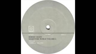 Robert Hood – Formula Galore  MPlant [upl. by Aroda810]