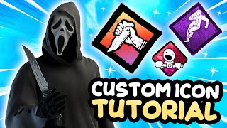 How to get CUSTOM PERK ICONS in Dead by Daylight [upl. by Krawczyk953]