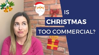 IS CHRISTMAS TOO COMMERCIAL and is it bad to commercialize Christmas  Marketing TV [upl. by Hughie]