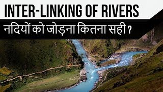 Interlinking of Rivers in India Part 1 Benefit of farmers or a natural disaster Indian Geography [upl. by Heriberto]