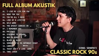 Dimas Senopati  I Live My Life For You I Full Album Akustik Cover Classic Rock Dimas Senopati 2024 [upl. by Nosniv]