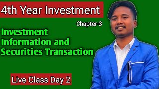 Investment Information and Securities Transaction  BBS 4th year investment  Chapter 3 [upl. by Fredella981]